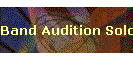 Band Audition Solos