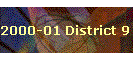 2000-01 District 9 Calendar of Events