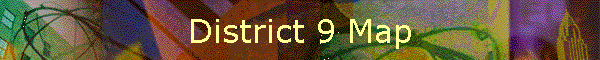 District 9 Map