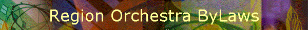 Region Orchestra ByLaws