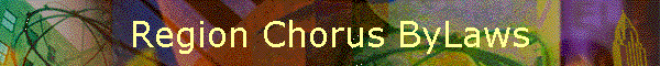 Region Chorus ByLaws